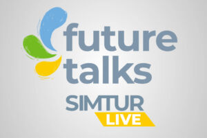 Future Talks + SIMTUR Live!